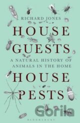 House Guests, House Pests