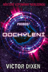 Phobos: Odchýlení