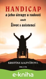 Handicap a jeho útrapy a radosti