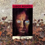 Luboš Pospíšil: Vzdálená tvář (30th Anniversary Edition) LP