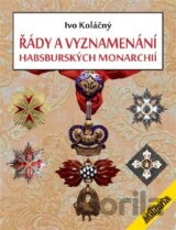 Řády a vyznamenání habsburských monarchií