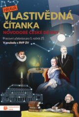 Hravá vlastivědná čítanka 5 - Novodobé české dějiny