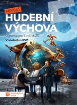 Hravá hudební výchova 5