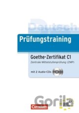 Deutsch Prüfungstraining. Goethe-Zertifikat C1. Lernerhandbuch
