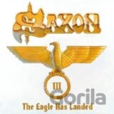 Saxon: The Eagle Has Landed, Pt. 3 (live)