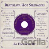 Bratislava Hot Serenaders: As Time Goes By LP