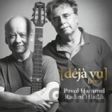 Pavol Hammel, Radim Hladík: Déjá vu (Live) LP