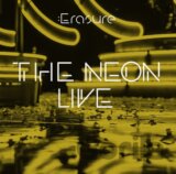 Erasure: Neon Live