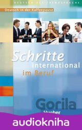 Schritte international im Beruf: Deutsch in der Kaffeepause CD