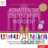 Könnten Sie Deutsche(r) werden?: Ein Spiel für 2-6 Personen