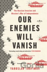Our Enemies will Vanish