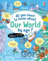 All you need to know about Our World by age 7