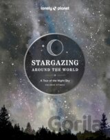 Stargazing Around the World: A Tour of the Night Sky