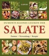 Dumonts kleines Lexikon der Salate
