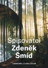 Spisovatel Zdeněk Šmíd