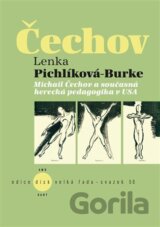 Michail Čechov a současná herecká pedagogika v USA