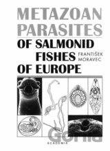 Metazoan parasites of salmonid fishes of Europe