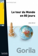Lire en Francais facile A2 Le tour du monde en 80 jours + CD Audio ke stažení