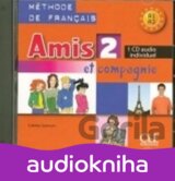 Amis et compagnie 2: CD audio individuel