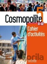 Cosmopolite 5 (C1-C2) Cahier de perfectionnement + audio MP3