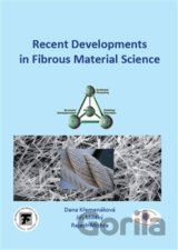 Recent Developments in Fibrous Material Science