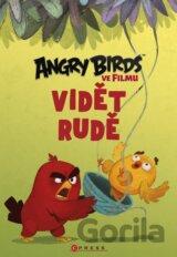 Angry Birds ve filmu: Vidět rudě