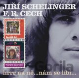 SCHELINGER JIŔÍ / F.R.ČECH: HRRR NA NÉ...NÁM SE LÍBÍ... (2 CD)