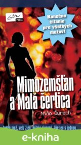 Mimozemšťan a Malá čertica
