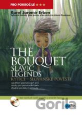The bouquet - Slavic legends / Kytice - Slovanské pověsti