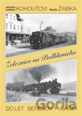 Železnice na Podblanicku