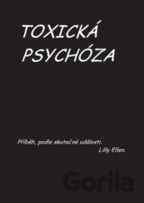 Toxická psychóza