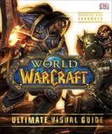 World of Warcraft: Ultimate Visual Guide