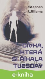Dívka, která si říkala Tuesday