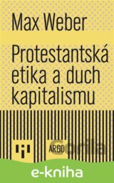 Protestantská etika a duch kapitalismu