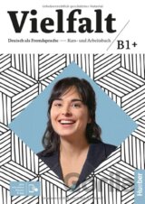 Vielfalt: Kurs- und Ubungbuch B1+ plus interaktive Version