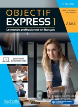 Objectif Express 3e edition: Livre de l'eleve A1/A2
