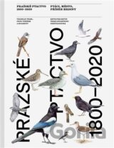 Pražské ptactvo 1800-2020