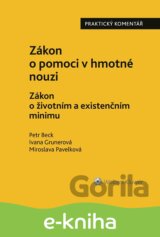 Zákon o pomoci v hmotné nouzi. Zákon o životním a existenčním minimu