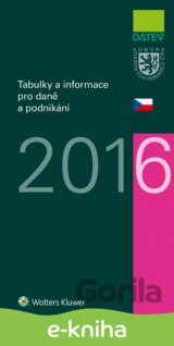 Tabulky a informace pro daně a podnikání 2016