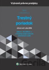 Trestný poriadok a zákon o trestnej zodpovednosti právnických osôb