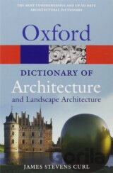 A Dictionary of Architecture and Landscape Architecture (Oxford Quick Reference) 2nd Edition