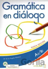 Gramática en diálogo + audio (A2-B1) - nueva edición