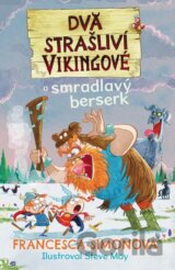 Dva strašliví vikingové a smradlavý berserk