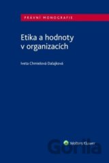 Etika a hodnoty v organizacích