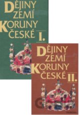 Dějiny zemí Koruny české I. a II. díl