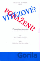 Vítězové? Poražení? I.+II. díl