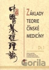 Základy teorie čínské medicíny 1