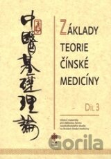 Základy teorie čínské medicíny 3