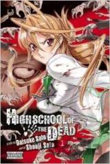 Highschool of the Dead (Volume 1)