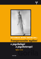 Transpersonalní myšlení v psychologii a psychoterapii